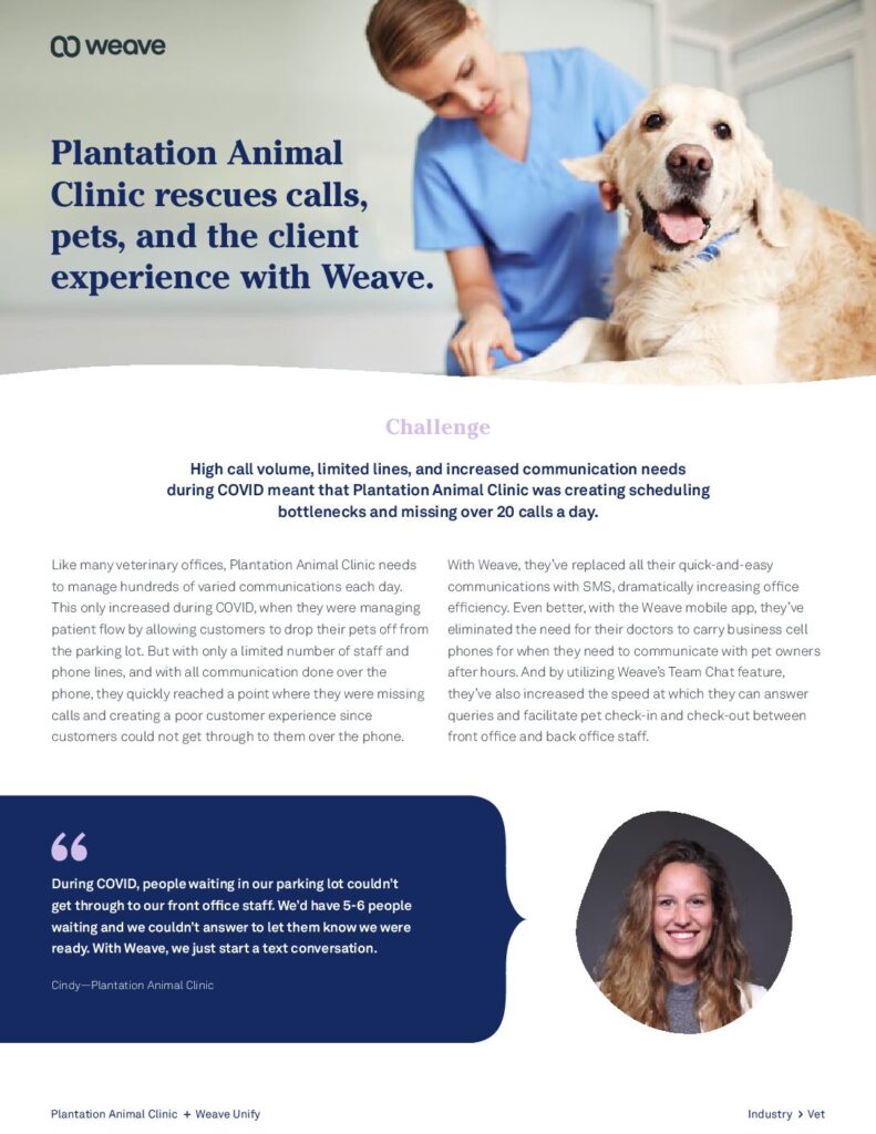 Plantation Animal Clinic Saves Calls, Pets, and the Client Experience with  Weave - Weave